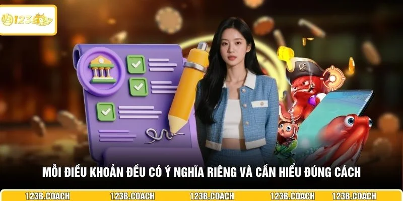 Mỗi điều khoản đều có ý nghĩa riêng và cần hiểu đúng cách