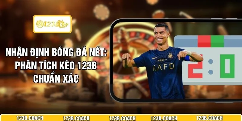 Nhận Định Bóng Đá Nét